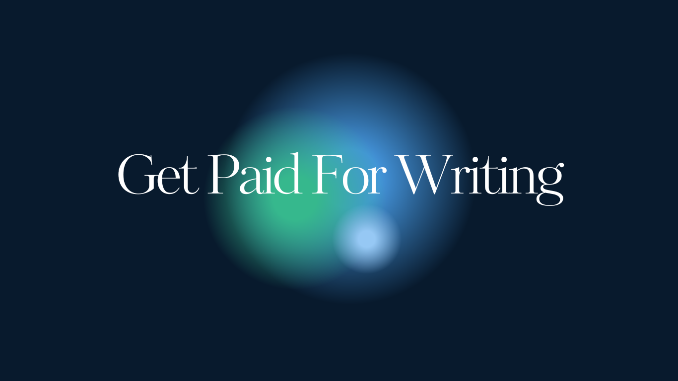 Get paid for writing
