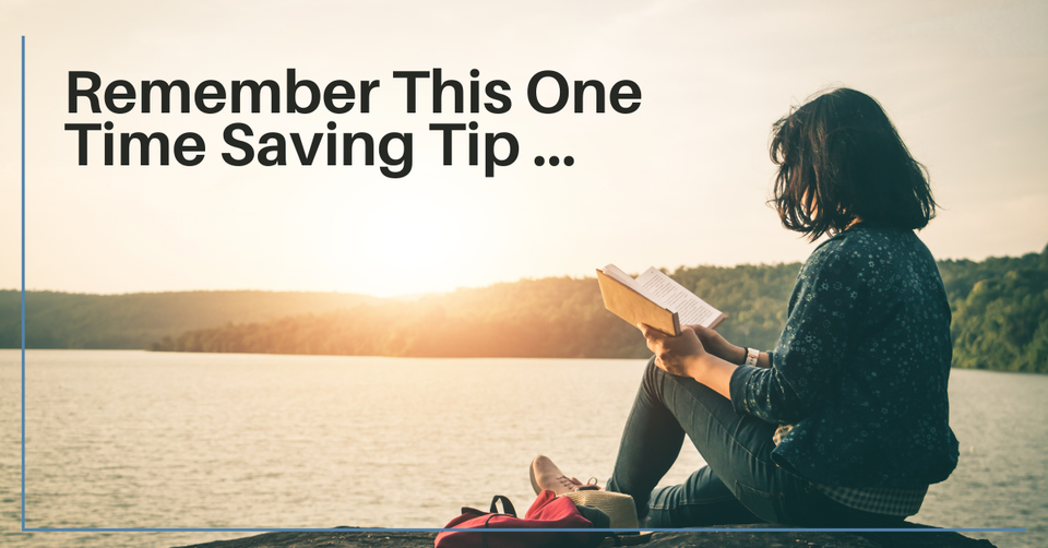 Woman reading a book by a lake at sunset. Title says “Remember this one time saving tip”.